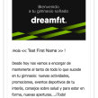 Diseño Campaña Móvil DreamFit - Email Marketing. Un proyecto de Marketing de Néstor Tejero Bermejo - 20.09.2016