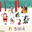 La Banda. Ilustração tradicional projeto de Manuela Montoya Escobar - 28.11.2017
