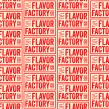 THE FLAVOR FACTORY. Un proyecto de Br e ing e Identidad de Amanda Hirakata - 05.09.2019