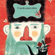 Cuentos para niños de Leo Tolstoi. Traditional illustration, Digital Illustration, and Children's Illustration project by Flavia Z Drago - 08.17.2017