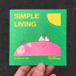 Simple Living. Traditional illustration project by Alfonso De Anda - 11.04.2019