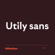 Utily Sans. A T, pograph, and design project by Latinotype - 06.11.2019