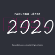 Facundo López - Reel 2020. Un proyecto de Ilustración, Motion Graphics, Animación, Diseño de personajes, Animación de personajes y Animación 2D de Facundo López - 30.03.2020