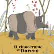 El Rinoceronte de Durero. Un proyecto de Ilustración infantil de Renata Galindo - 06.11.2016