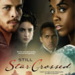 Still Star Crossed (2017). Un projet de Cinéma, vidéo et télévision de Luci Lenox - 26.11.2020