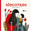 Nosotros, Editorial Amanuta, Chile 2017. Traditional illustration, Children's Illustration, and Editorial Illustration project by Paloma Valdivia - 11.30.2020