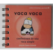 vaca vaca Ein Projekt aus dem Bereich Illustration und Schrift von Paula Brecciaroli - 27.08.2021