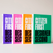 Citizen First, Designer Second. Un progetto di Br, ing, Br e identit di Rejane Dal Bello - 08.11.2021