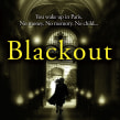 Blackout. Writing project by Emily Barr - 11.10.2021