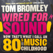 Wired For Sound. Un proyecto de Escritura de Tom Bromley - 14.12.2021
