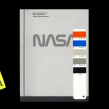 NASA, Danne & Blackburn’s Graphics Standards Manual reprint. Direção de arte, Br, ing e Identidade, Design editorial, Design gráfico, Tipografia, e Design de logotipo projeto de Syndicat - 14.12.2021