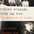 Where Wizards Stay Up Late: The Origins of the Internet. Un proyecto de Escritura de Katie Hafner - 17.12.2021