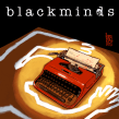 Black Minds. Un progetto di Cinema, video e TV, Podcasting e Audio di paolo roversi - 11.07.2022