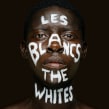 Les Blancs. Design, Advertising, Art Direction, Poster Design, and Portrait Photograph project by Émilie Chen - 11.29.2015