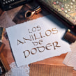 LOS ANILLOS DE PODER. Un projet de Design , Calligraphie, Papercraft , et Lettering de Paola Gallegos - 26.08.2022