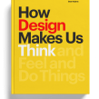 How Design Makes Us Think . Graphic Design project by Sean Adams - 11.20.2022