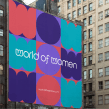 World of Women. Un projet de Design , Design graphique, Marketing , et Webdesign de Jessie McGuire - 27.02.2023