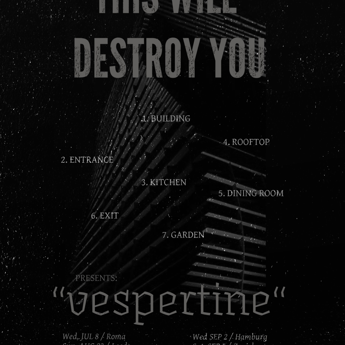 this will destroy you tour dates