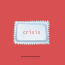 Crisis. Un progetto di Design e Illustrazione tradizionale di Virginia Pedrero - 29.10.2009