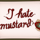 I Hate Mustard. Design, and Traditional illustration project by Banessa Millet - 10.01.2013