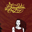 Daughter. Design, Ilustração tradicional, e Tipografia projeto de Lola Beltrán - 15.02.2014