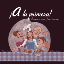A la primera! Illustrated Cooking Book. Traditional illustration, Editorial Design, Cooking, and Graphic Design project by Cristina Suárez Conde - 06.01.2014