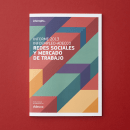 Diseño del Informe sobre redes sociales y empleo 2013. Editorial Design project by Estudio Menta - 07.22.2014