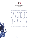 Sangre de dragón. Film, Video, and TV project by Nacho Luna - 10.29.2014