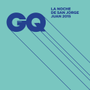 GQ La noche de San Jorge Juan 2015. Direção de arte, Eventos, e Design gráfico projeto de Alejandro Castro Medina - 12.08.2015