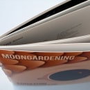 Moongardening. Un proyecto de Dirección de arte, Diseño editorial y Diseño gráfico de Abel Guzmán González - 26.07.2016