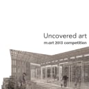Uncovered art | m.art2013 Open competition for an artisians market | Third Prize in Opengap International Competition | Marta Anton de Zafra and Ines Anton Losada. Design, Architecture, Graphic Design & Interior Design project by Ines Anton Losada - 10.23.2016