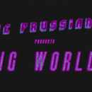 'BIG WORLD' - The Prussians. Cinema, Vídeo e TV, e Vídeo projeto de Albert Marsà Ruiz - 05.02.2017