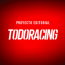Proyecto Editorial TodoRacing. Design, Art Direction, and Editorial Design project by Noel García - 02.06.2017