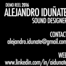 Alejandro Iduñate | Demo Reel 2016. Video, and Sound Design project by Alejandro Iduñate - 10.25.2016