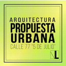Arquitectura Urbana. Architecture, L, and scape Architecture project by Valeria Leon - 06.19.2015