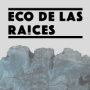 ECO DE LAS RAÍCES. Un proyecto de Publicidad, Dirección de arte, Diseño gráfico y Retoque fotográfico de Inmaculada Gómez González - 20.05.2016