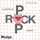 La imagen del Pop Rock Español. Music, and Editorial Design project by Javier Rico Sesé - 11.23.2017