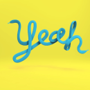 YEAH!. Un proyecto de Ilustración tradicional, 3D y Lettering de José María Villagrán Gavidia - 27.04.2018