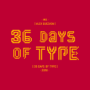 36 Days of Type - 05/2018. Design, Graphic Design, Lettering, and Vector Illustration project by Alex Quezada - 05.14.2018