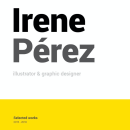 Mi project in Claves para crear un portafolio de ilustración profesional course. Ilustração tradicional projeto de IrenePerez - 15.10.2018