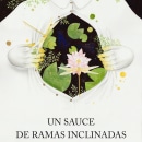 Diseño de portada «Un sauce de ramas inclinadas». Traditional illustration, and Editorial Design project by Descubierta - 12.05.2018