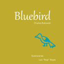  El cómic es otra historia - Bluebird . Un proyecto de Cómic de Rojo Reyes - 10.03.2019