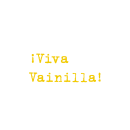 Viva Vainilla!. Un proyecto de Diseño de Ada Maruri - 15.05.2019