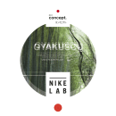 NIKE GYAKUSOU. Capsule 001Concept. Advertising, Art Direction, Events, and Graphic Design project by Dario Ramírez - 11.29.2018