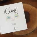 ¡Click!, an illustrated album for childrens.. Traditional illustration, Editorial Design, Fine Arts, and Lettering project by Adriana Tejero Pérez - 04.26.2019