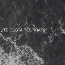 ¿Te gusta respirar?. Film, Video, and TV project by Sergio González Ruiz - 11.24.2019