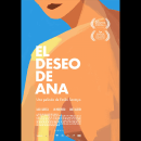 El deseo de Ana . Un projet de Cinéma de Raúl Barreras - 15.01.2019