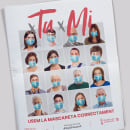 X Ti x Mí. Campaña COVID- 19. Generalitat Valenciana.  Ein Projekt aus dem Bereich Werbung, Verlagsdesign, Grafikdesign und Fotografische Komposition von Maila Roux - 20.04.2020