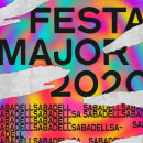 FESTA MAJOR SABADELL 2020. Un proyecto de Diseño, Ilustración tradicional, Diseño gráfico, Diseño de carteles, Ilustración digital, Diseño digital y Diseño tipográfico de Joan Romero Tarriño - 23.06.2020