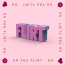Oh You Flirt. Publicidade projeto de Nicolás Chinchilla - 26.06.2020